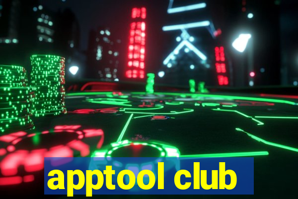 apptool club